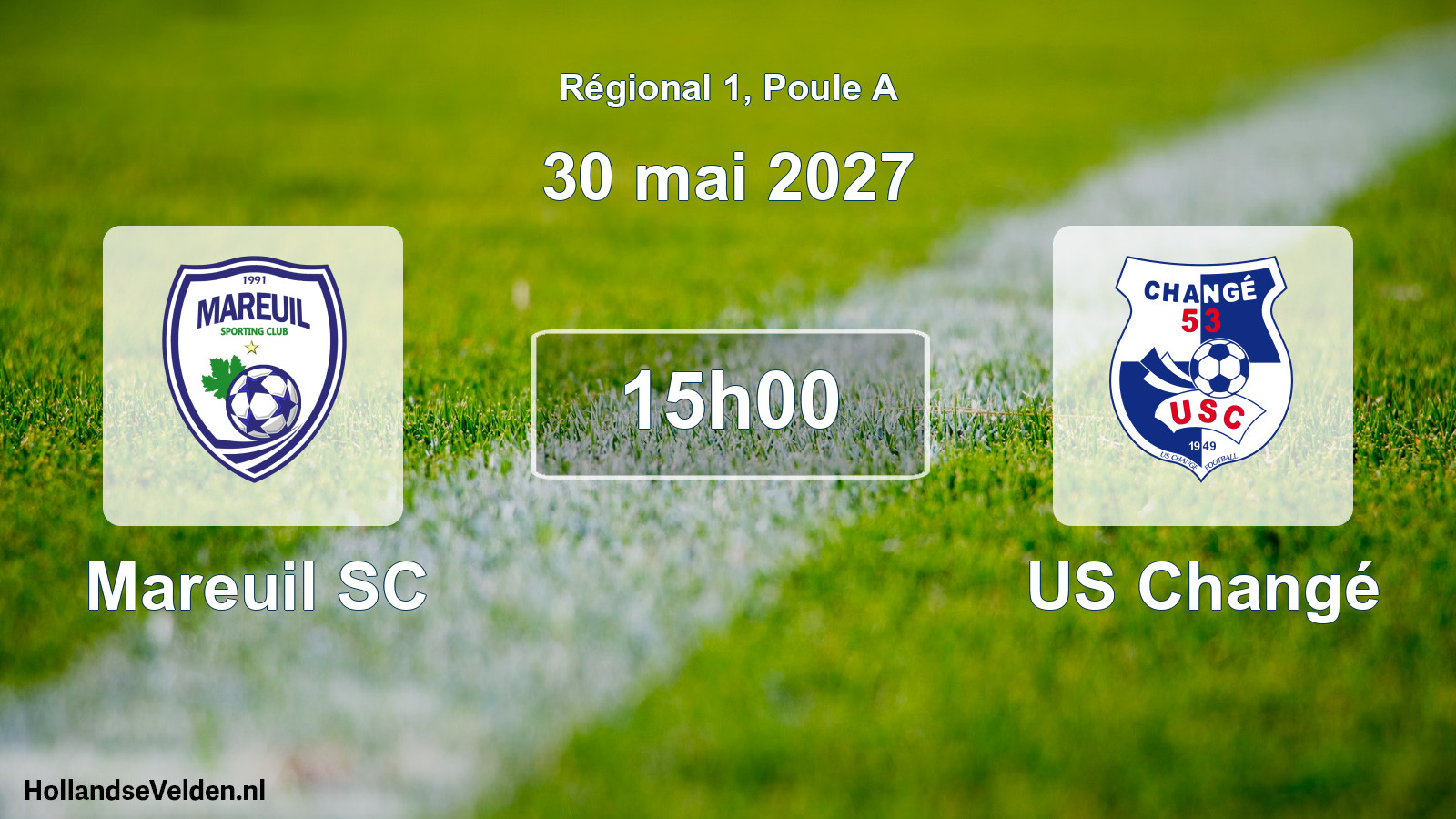 Scheduled Match: Mareuil SC - US Changé (30 May 2027)