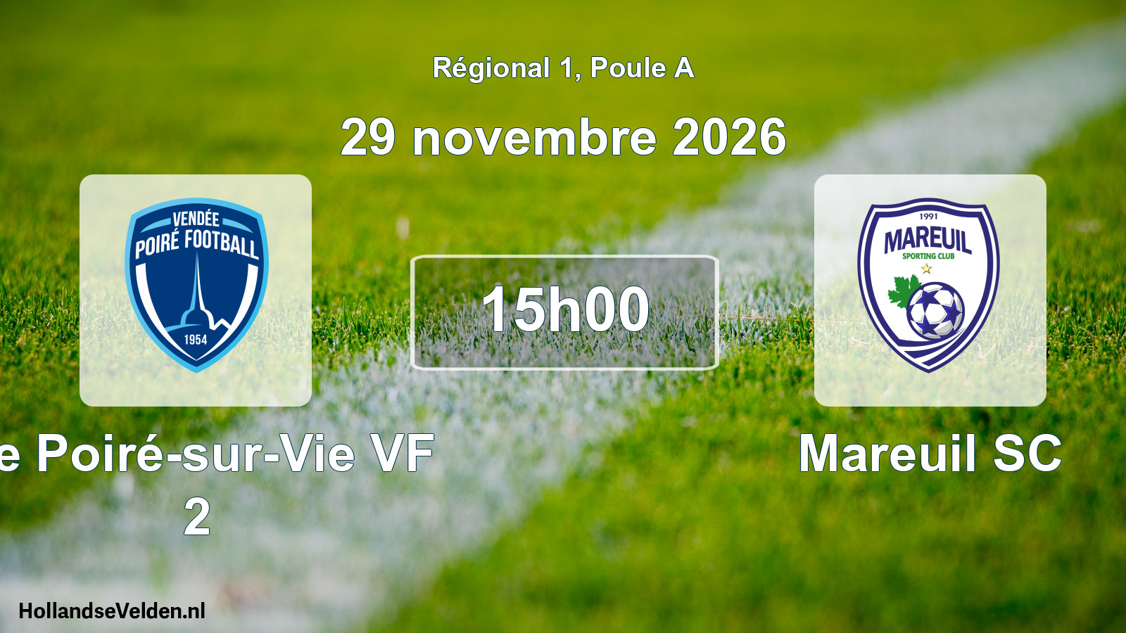 Scheduled Match: Le Poiré-sur-Vie VF 2 - Mareuil SC (29 November 2026)