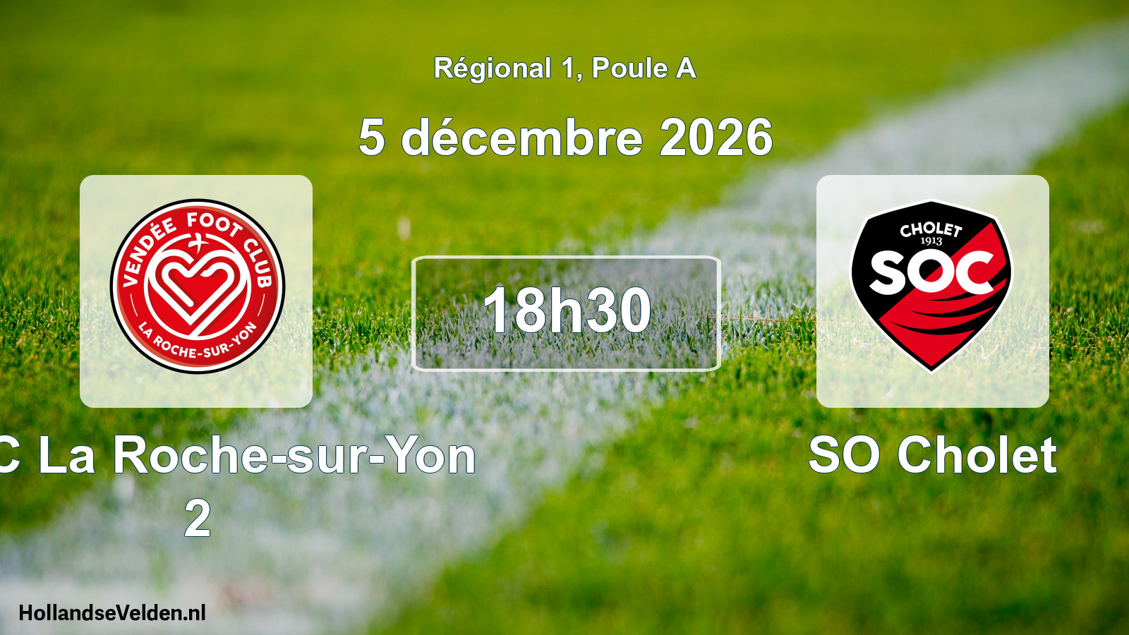 Scheduled Match: VFC La Roche-sur-Yon 2 - SO Cholet (5 December 2026)