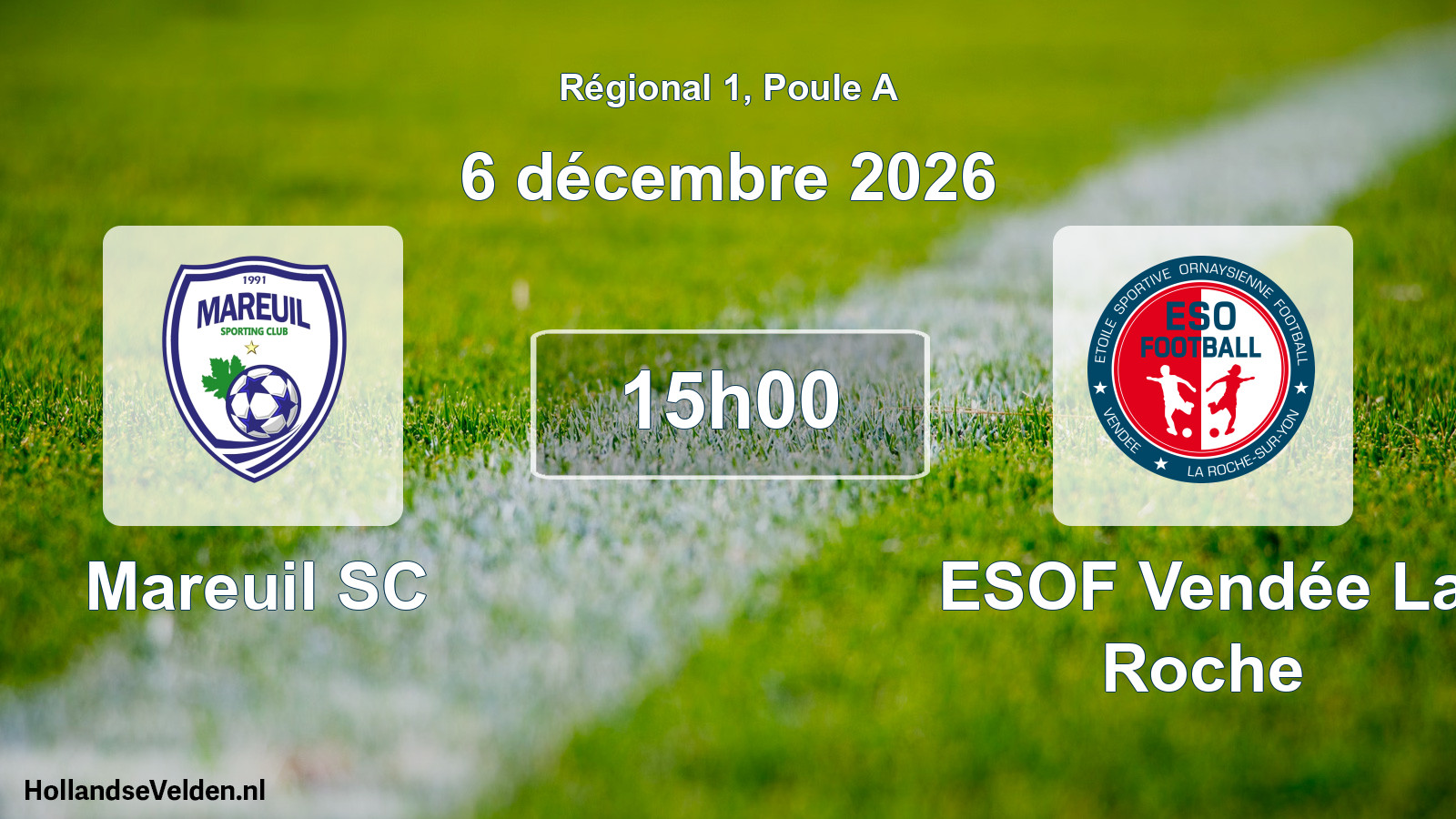 Scheduled Match: Mareuil SC - ESOF Vendée La Roche (6 December 2026)