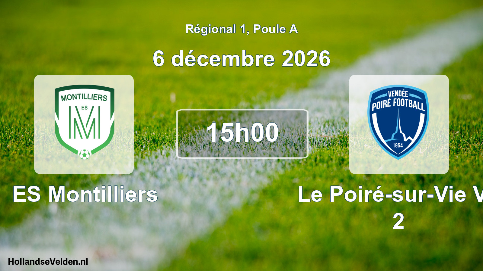 Scheduled Match: ES Montilliers - Le Poiré-sur-Vie VF 2 (6 December 2026)