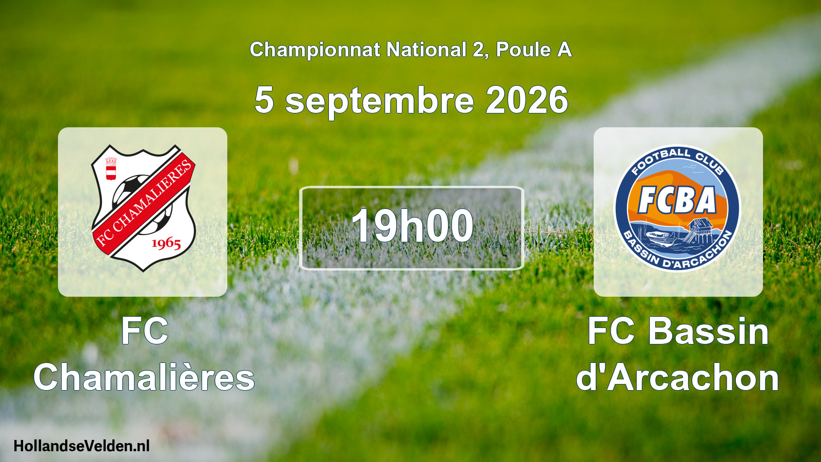 Scheduled Match: FC Chamalières - FC Bassin d'Arcachon (5 September 2026)
