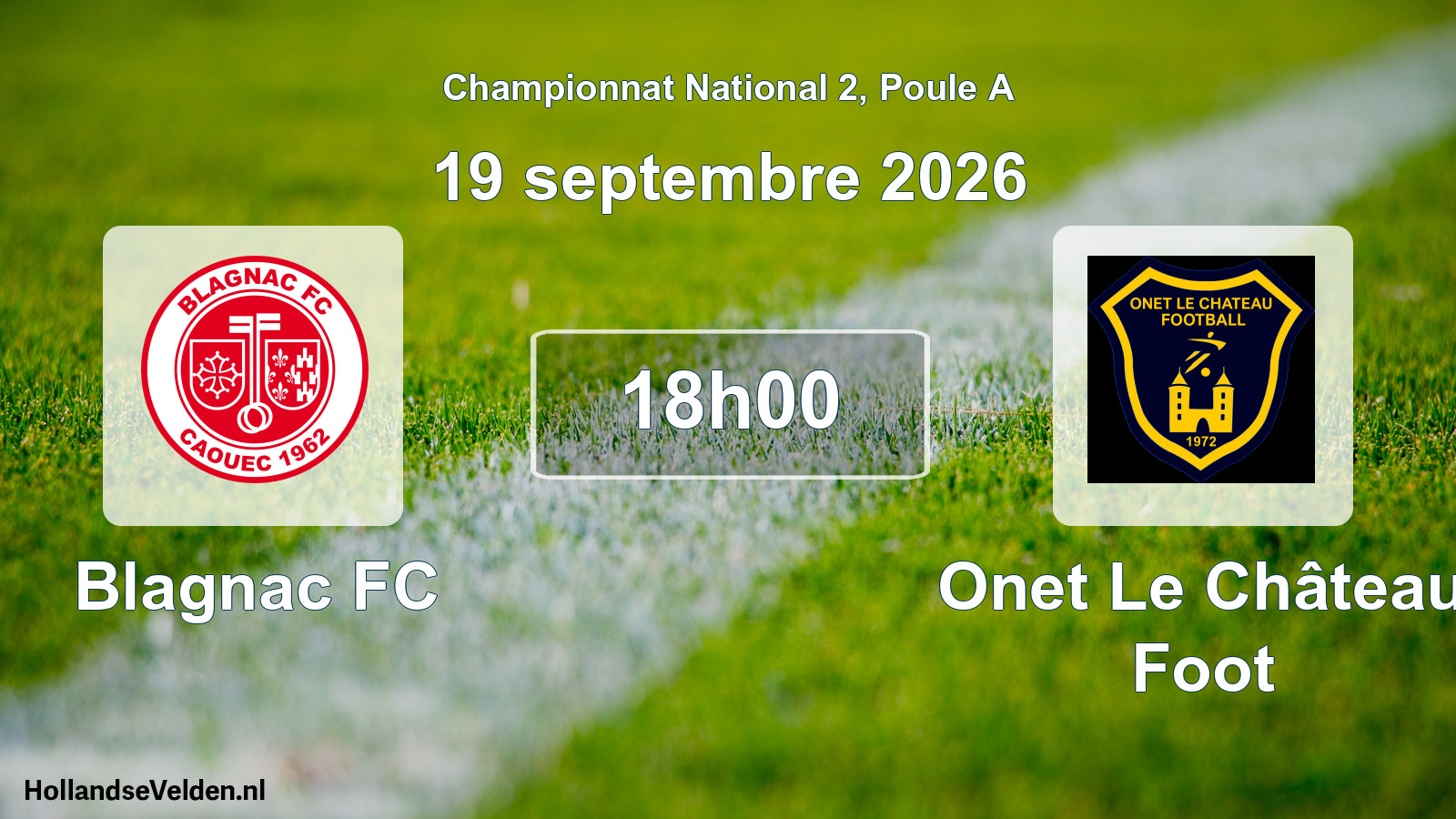 Match programmé: Blagnac FC - Onet Le Château Foot (19 septembre 2026)