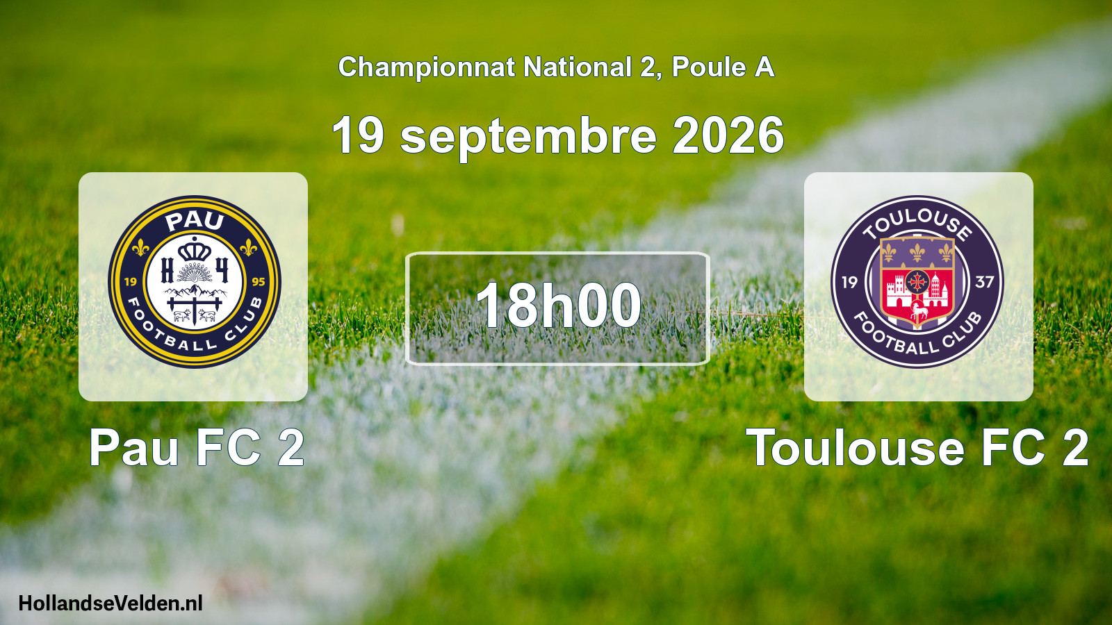 Scheduled Match: Pau FC 2 - Toulouse FC 2 (19 September 2026)