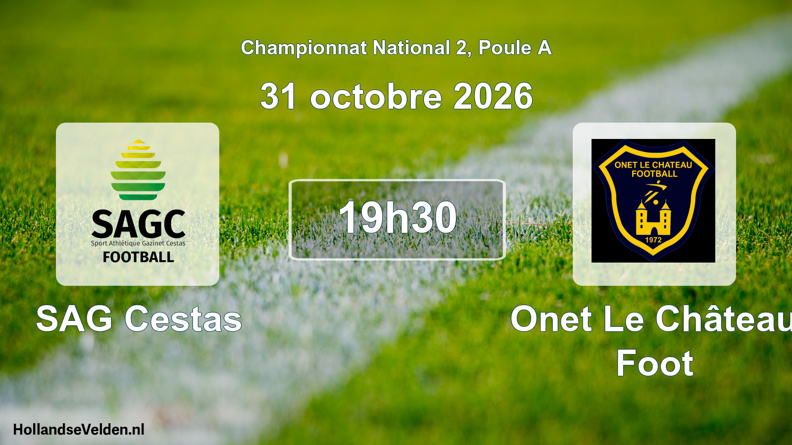 Match programmé: SAG Cestas - Onet Le Château Foot (31 octobre 2026)