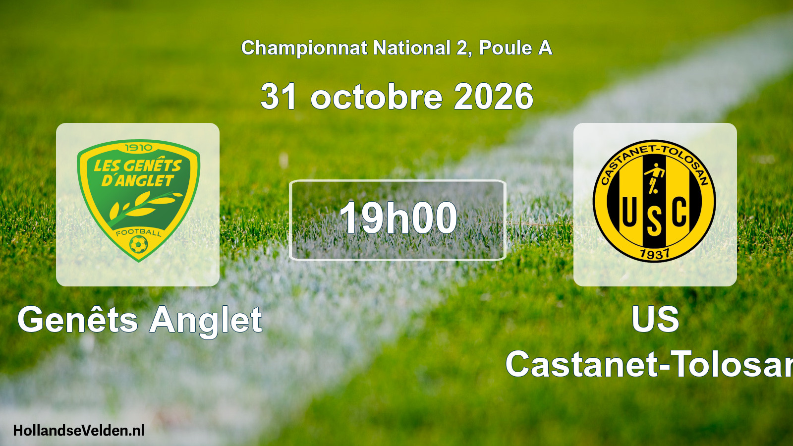 Match programmé: Genêts Anglet - US Castanet-Tolosan (31 octobre 2026)