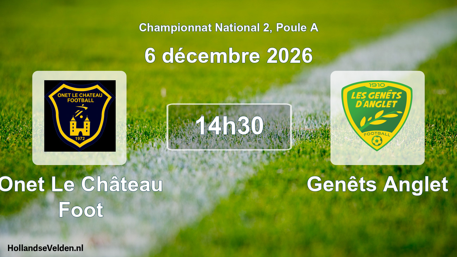 Match programmé: Onet Le Château Foot - Genêts Anglet (6 décembre 2026)