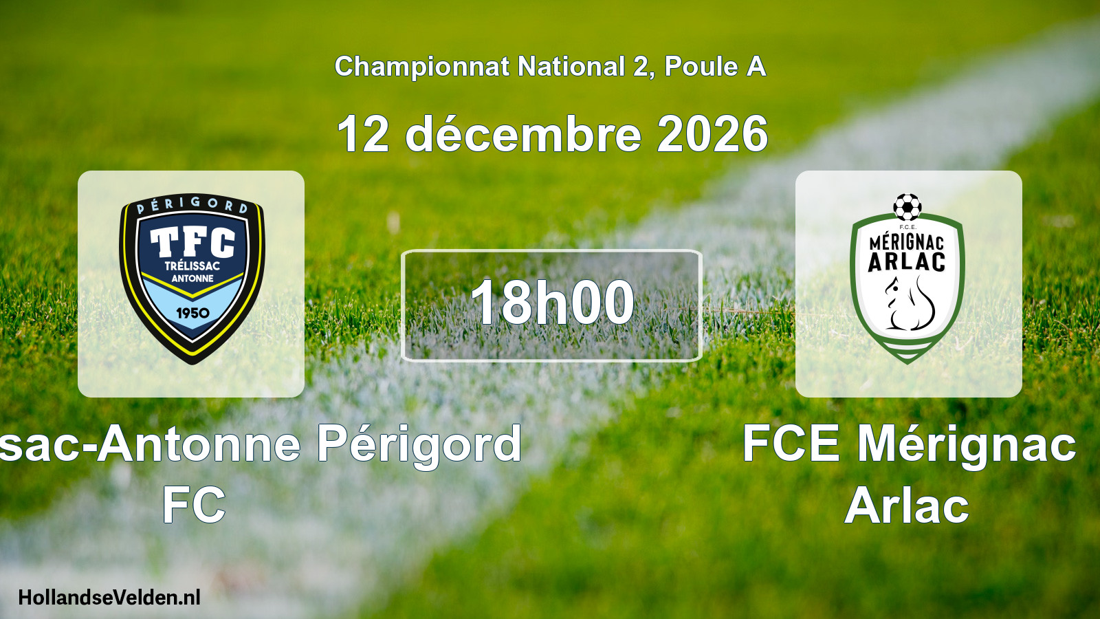 Match programmé: Trélissac-Antonne Périgord FC - FCE Mérignac Arlac (12 décembre 2026)