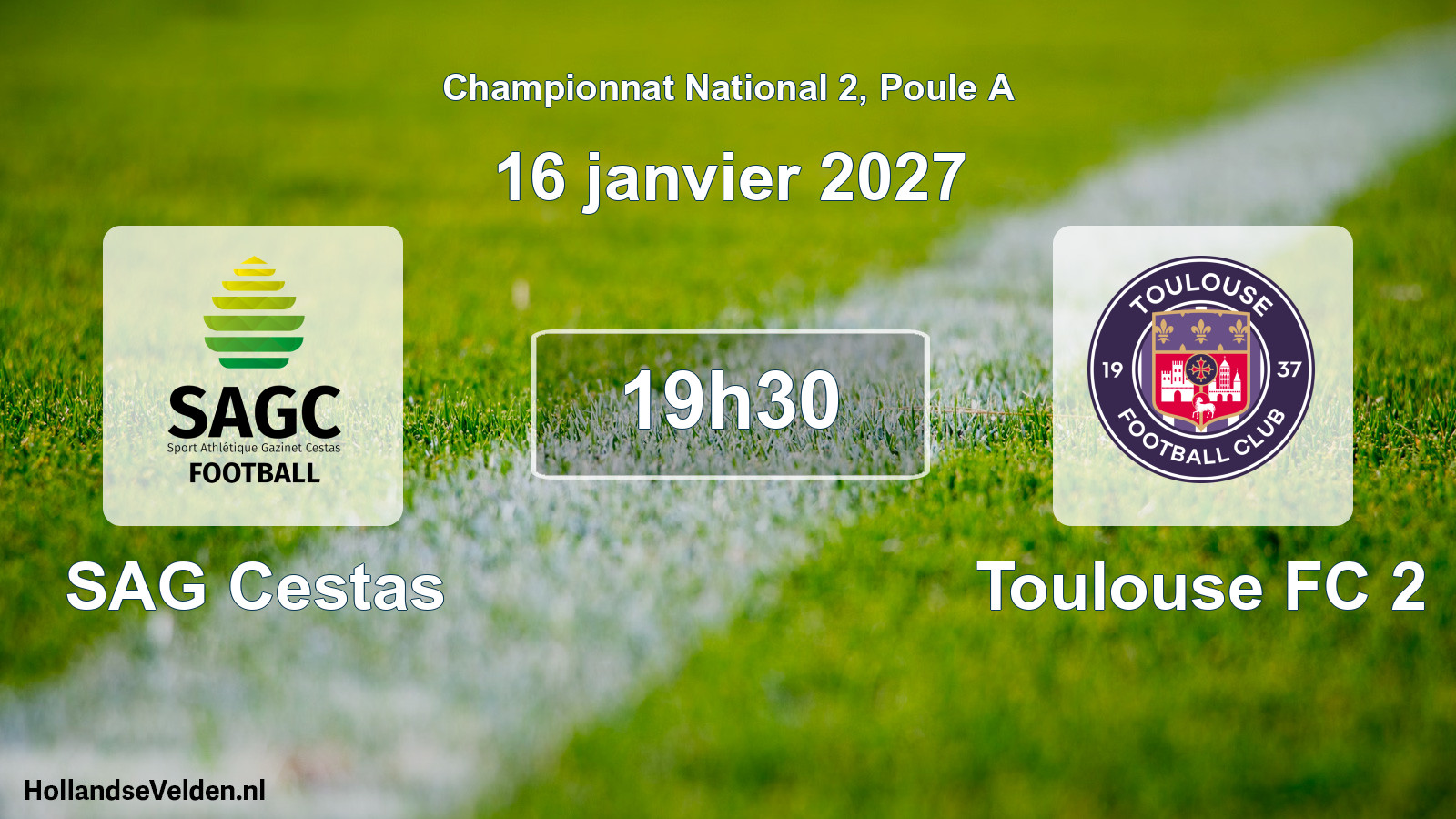 Scheduled Match: SAG Cestas - Toulouse FC 2 (16 January 2027)
