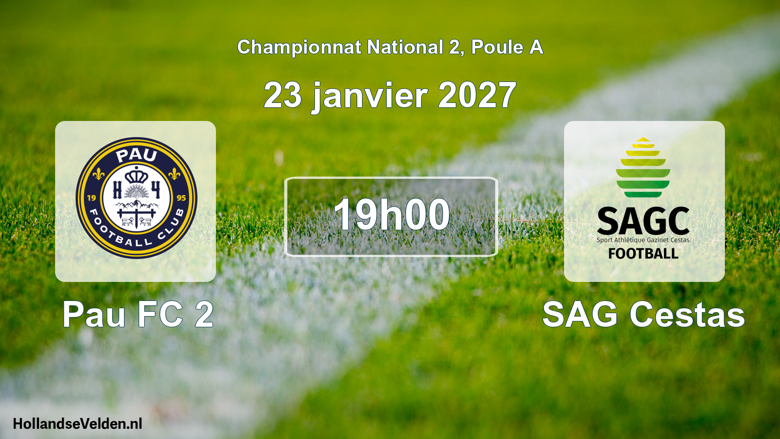 Match programmé: Pau FC 2 - SAG Cestas (23 janvier 2027)