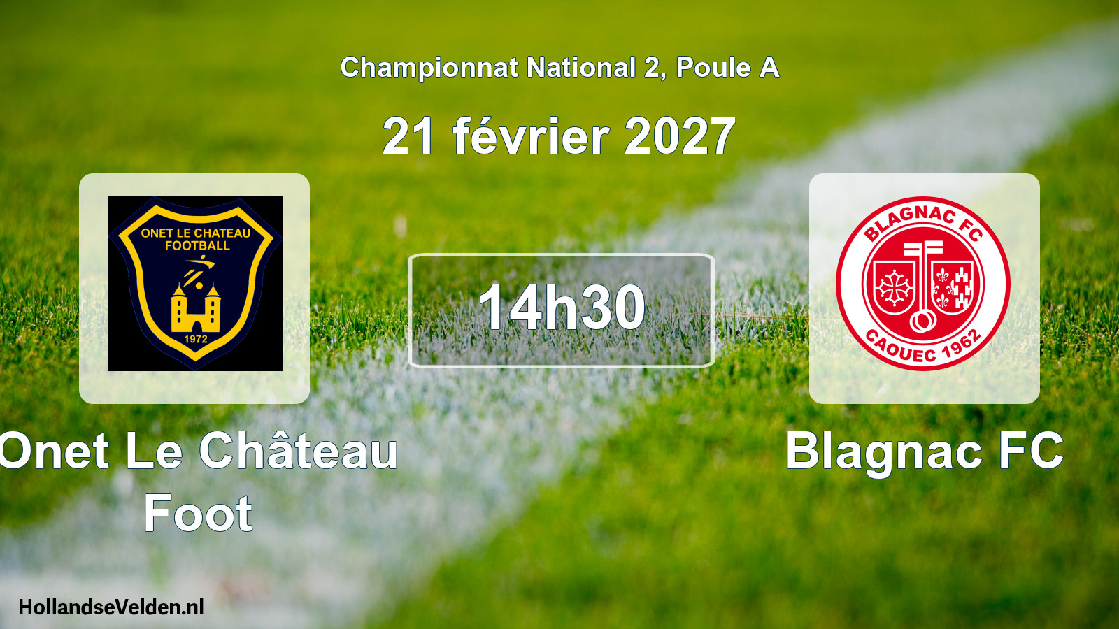 Scheduled Match: Onet Le Château Foot - Blagnac FC (21 February 2027)