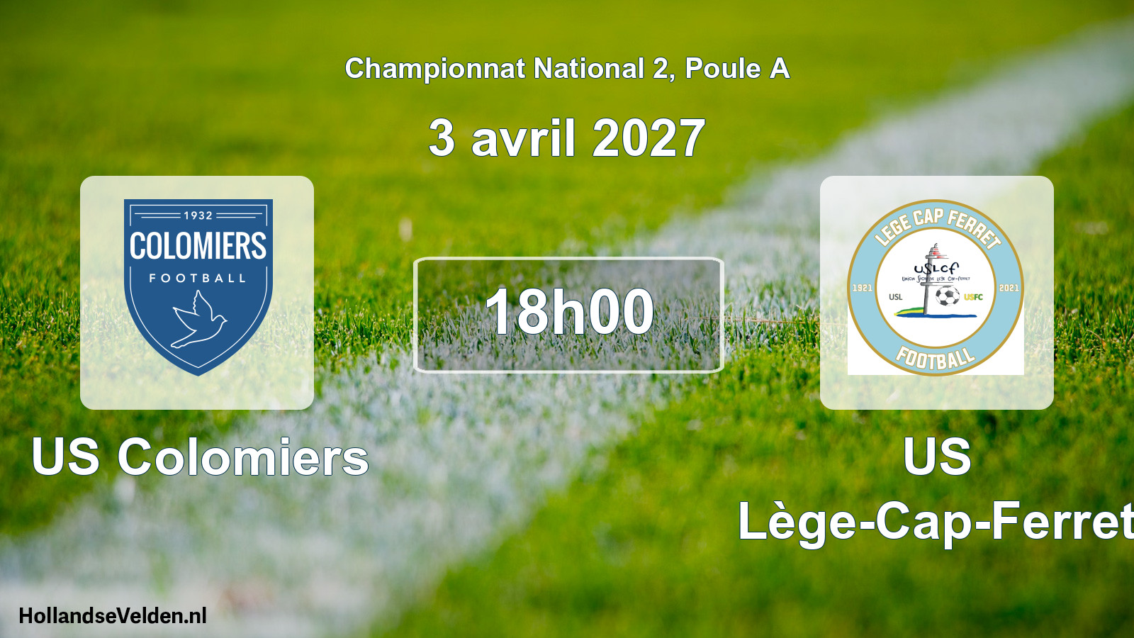 Scheduled Match: US Colomiers - US Lège-Cap-Ferret (3 April 2027)