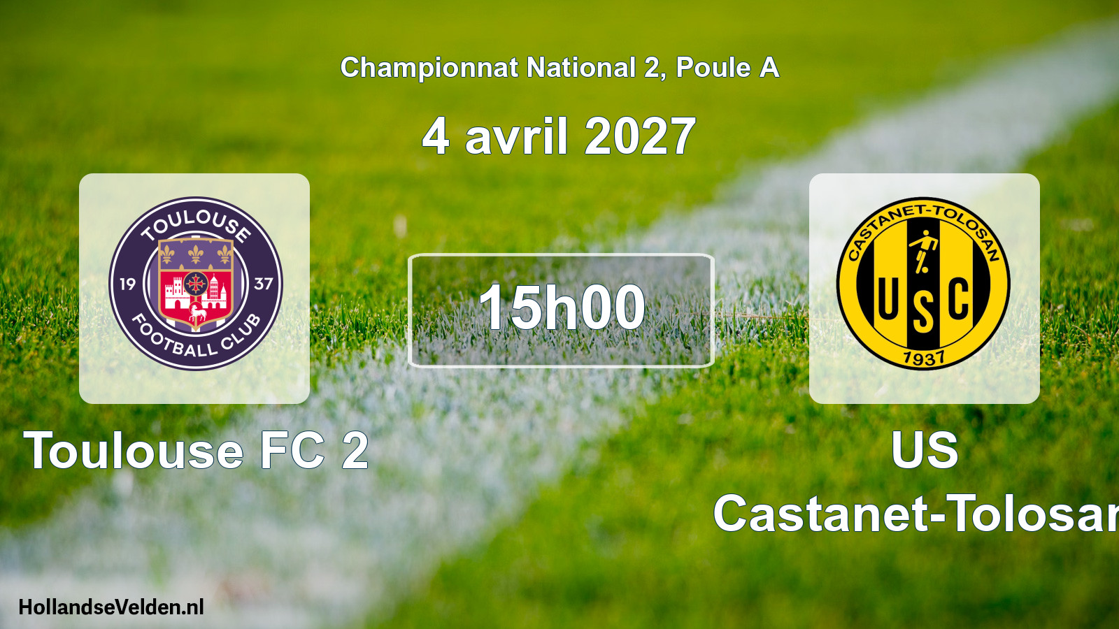 Match programmé: Toulouse FC 2 - US Castanet-Tolosan (4 avril 2027)