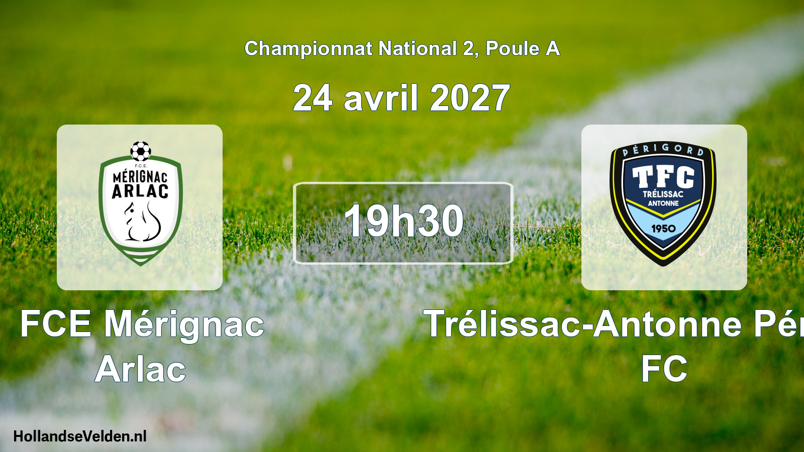Match programmé: FCE Mérignac Arlac - Trélissac-Antonne Périgord FC (24 avril 2027)