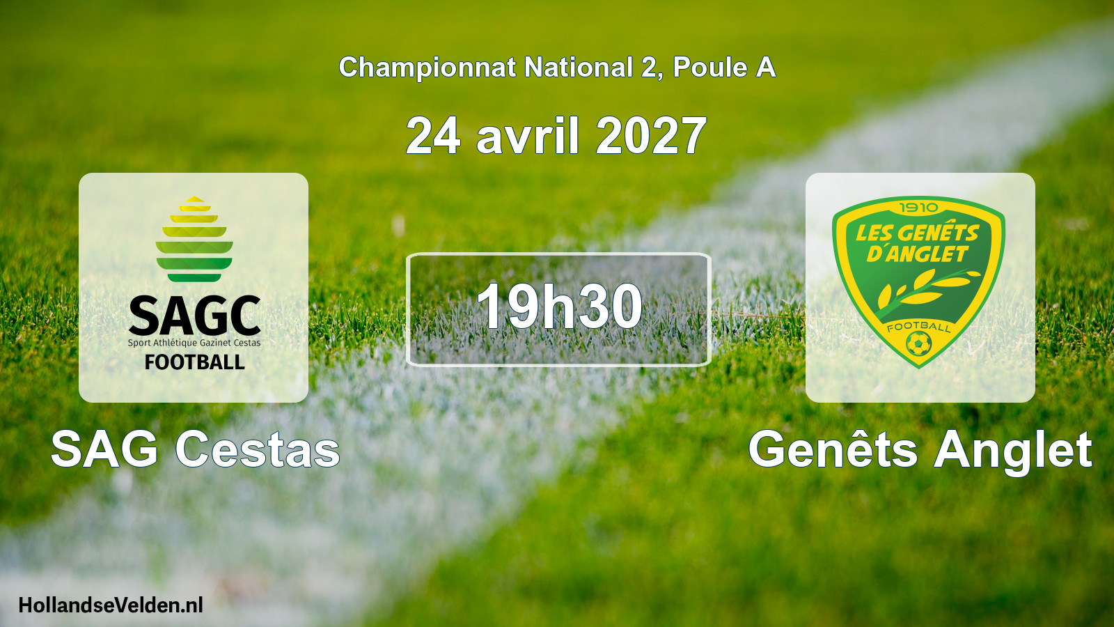 Geplande wedstrijd: SAG Cestas - Genêts Anglet (24 april 2027)