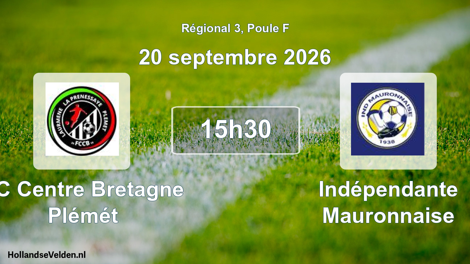 Match programmé: FC Centre Bretagne Plémét - Indépendante Mauronnaise (20 septembre 2026)