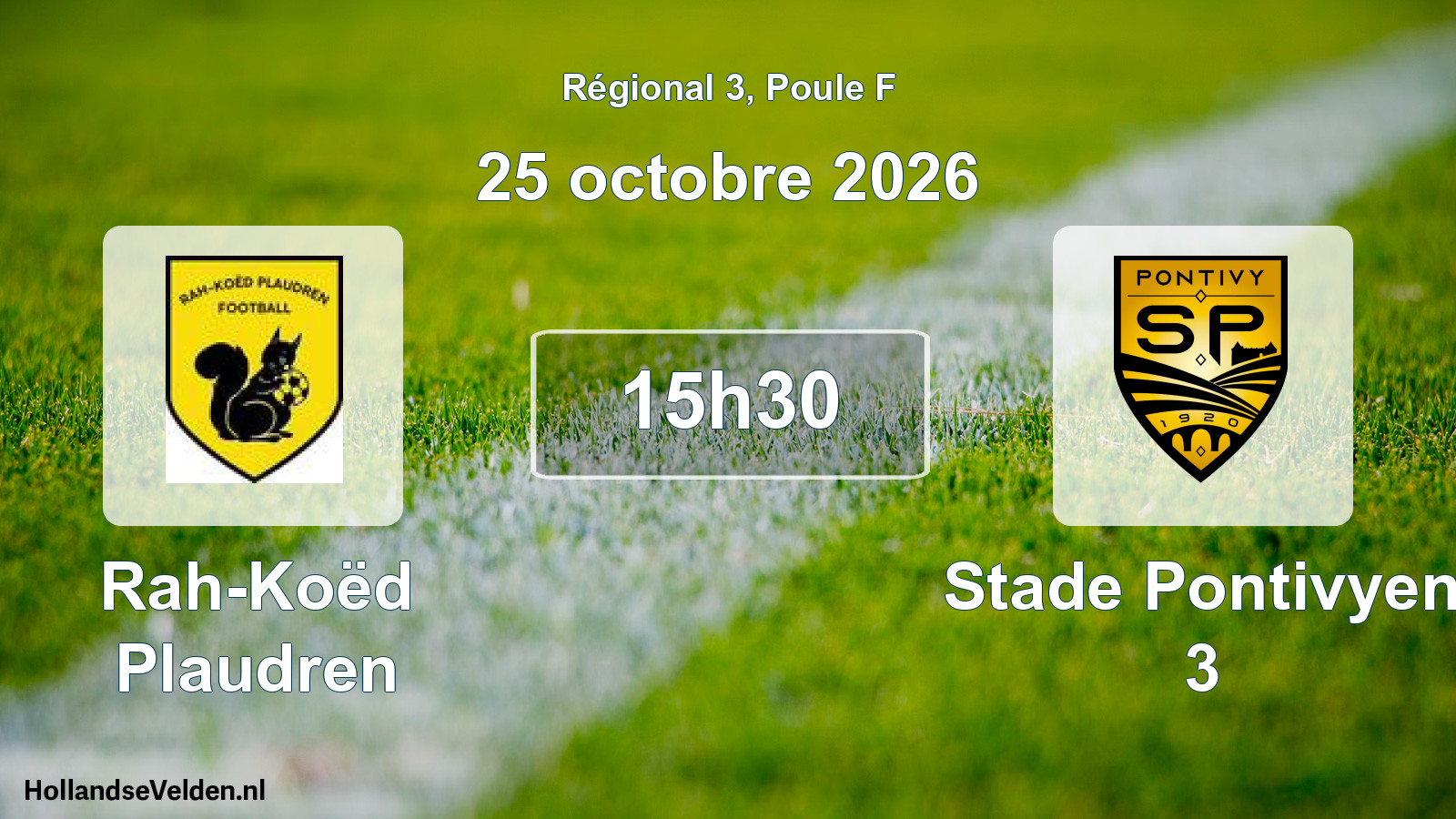 Geplande wedstrijd: Rah-Koëd Plaudren - Stade Pontivyen 3 (25 oktober 2026)