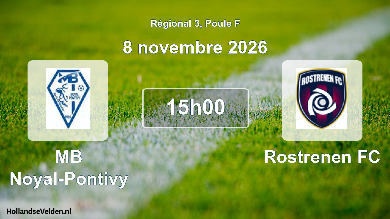 Scheduled Match: MB Noyal-Pontivy - Rostrenen FC (8 November 2026)