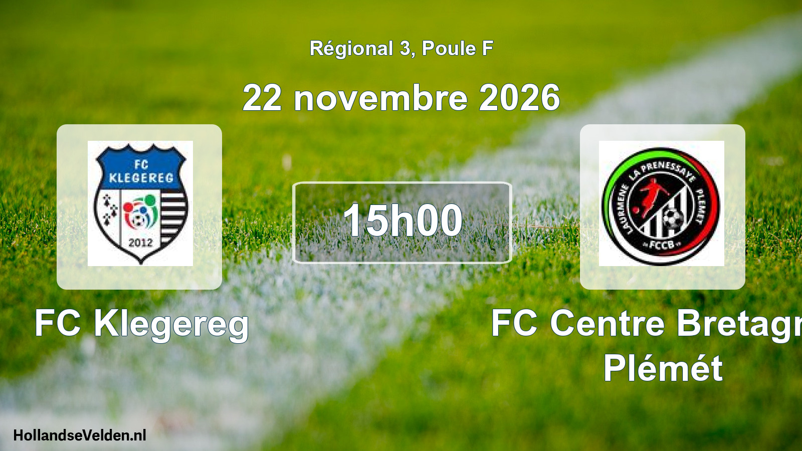 Scheduled Match: FC Klegereg - FC Centre Bretagne Plémét (22 November 2026)