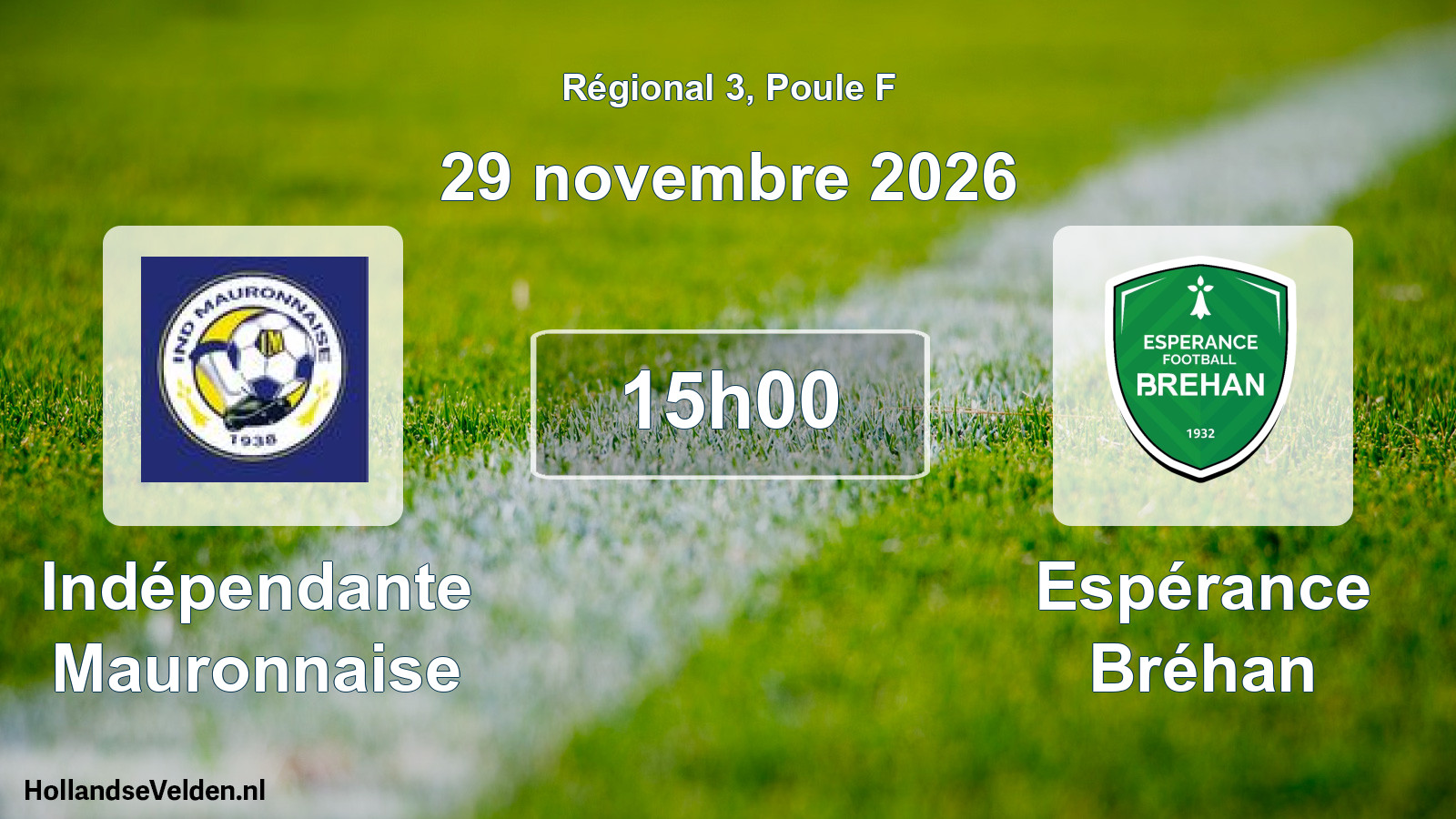 Scheduled Match: Indépendante Mauronnaise - Espérance Bréhan (29 November 2026)