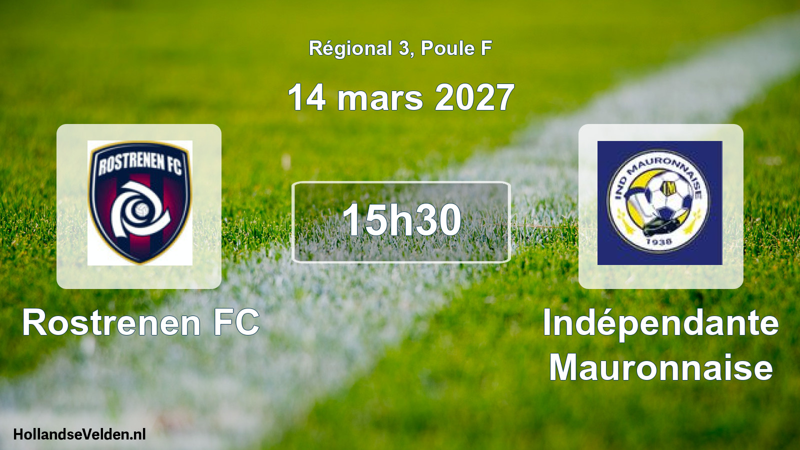Scheduled Match: Rostrenen FC - Indépendante Mauronnaise (14 March 2027)