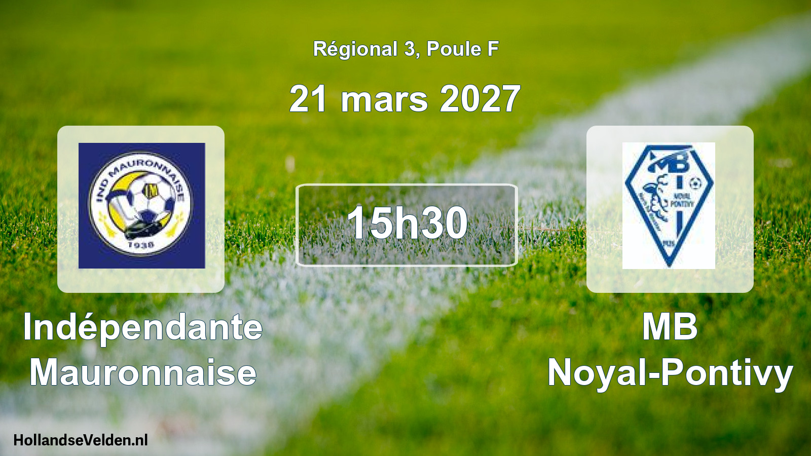 Scheduled Match: Indépendante Mauronnaise - MB Noyal-Pontivy (21 March 2027)