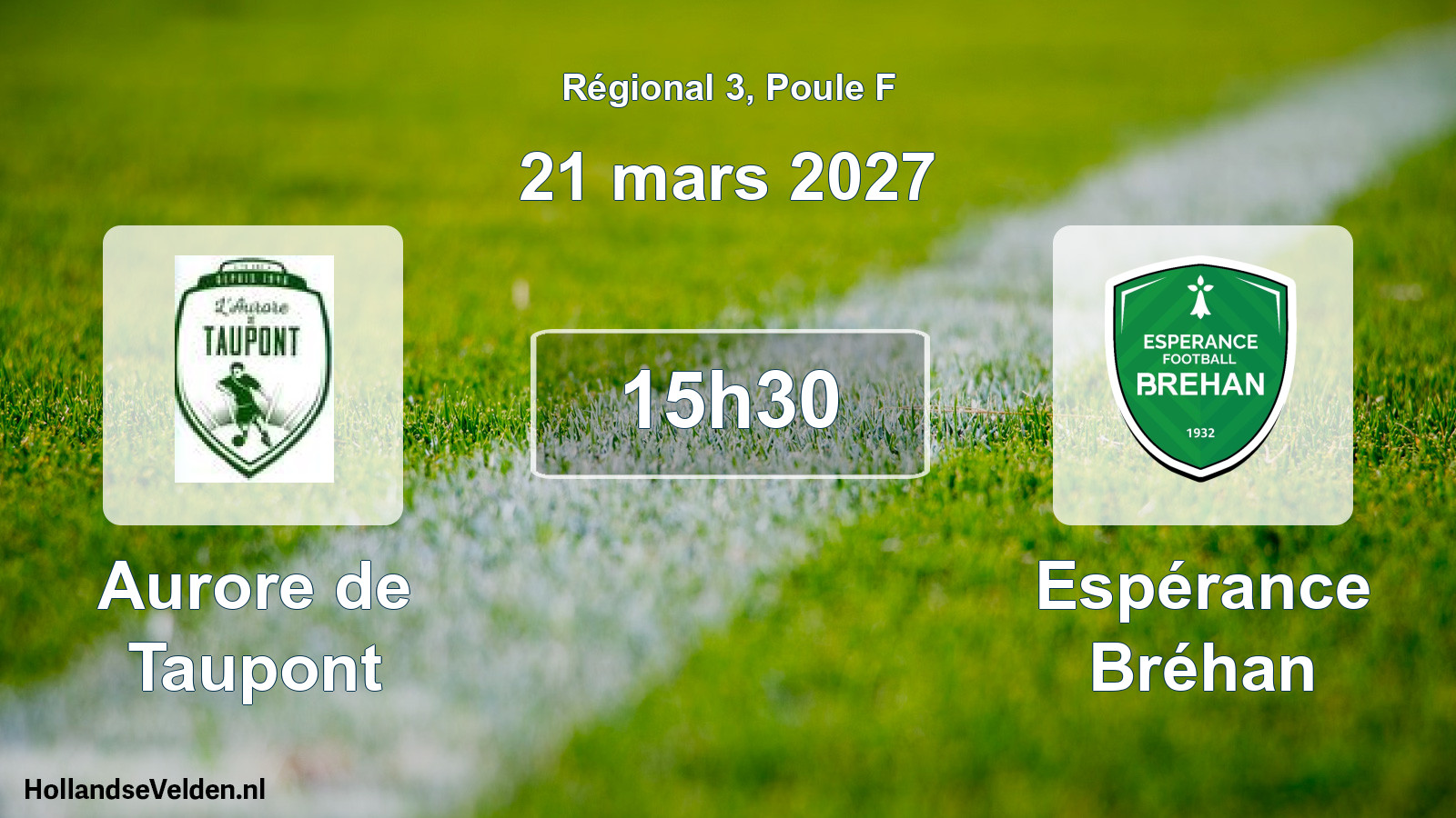 Scheduled Match: Aurore de Taupont - Espérance Bréhan (21 March 2027)