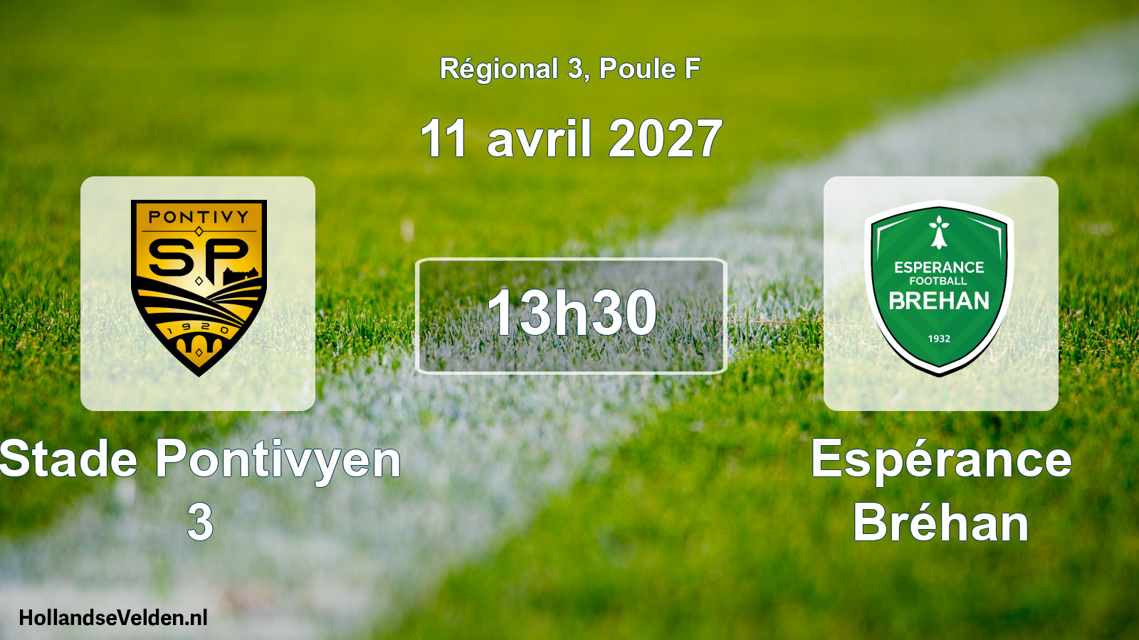 Geplande wedstrijd: Stade Pontivyen 3 - Espérance Bréhan (11 april 2027)