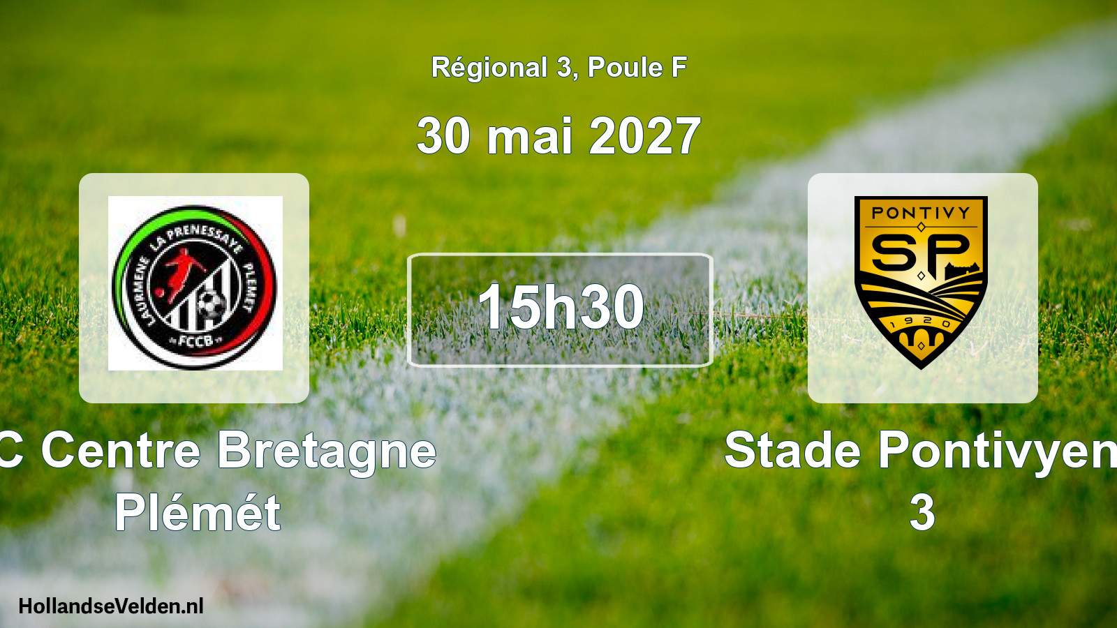 Geplande wedstrijd: FC Centre Bretagne Plémét - Stade Pontivyen 3 (30 mei 2027)