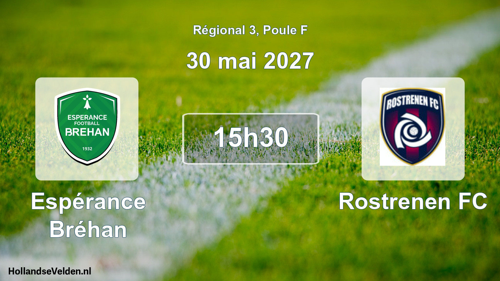 Scheduled Match: Espérance Bréhan - Rostrenen FC (30 May 2027)