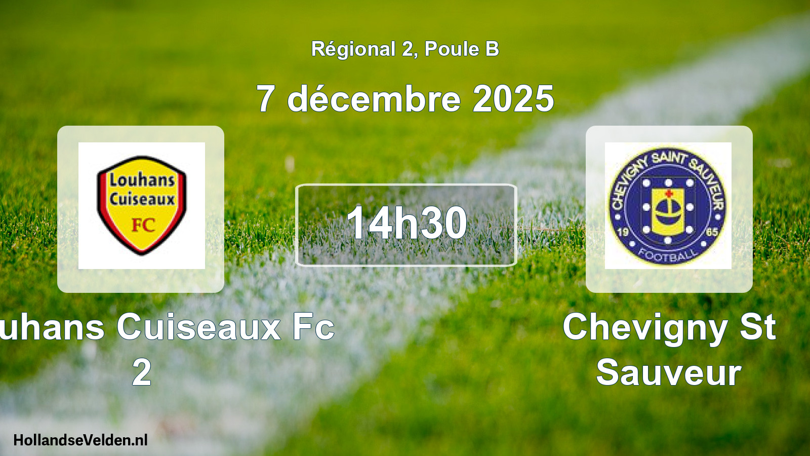 Geplande wedstrijd: Louhans Cuiseaux Fc 2 - Chevigny St Sauveur (7 december 2025)