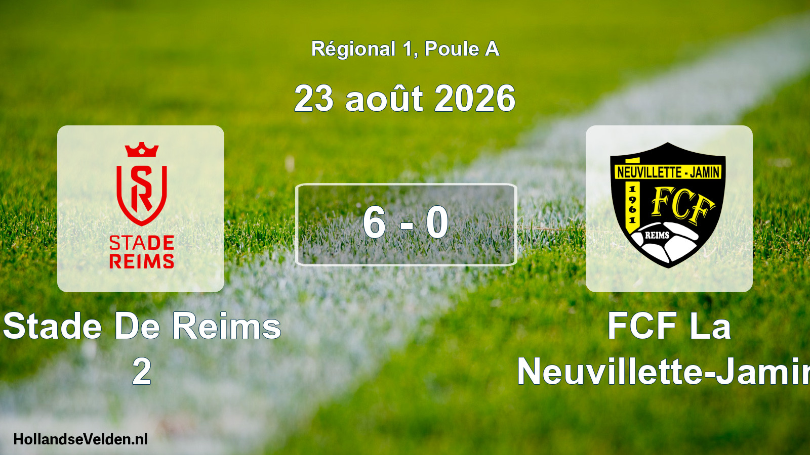 Scheduled Match: Stade De Reims 2 - FCF La Neuvillette-Jamin (23 August 2026)