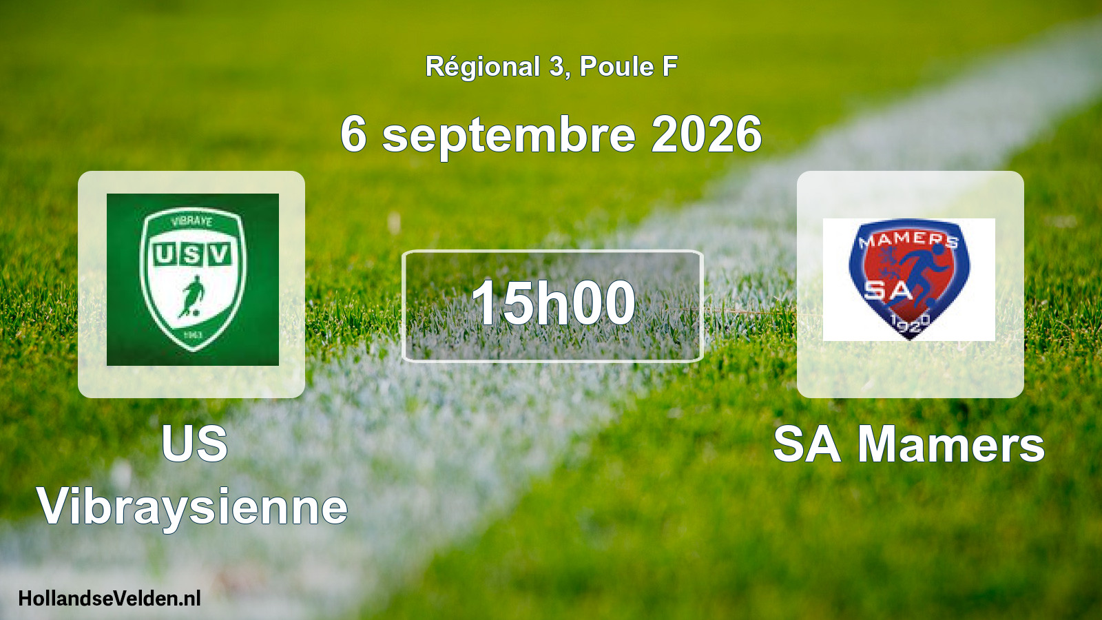 Scheduled Match: US Vibraysienne - SA Mamers (6 September 2026)