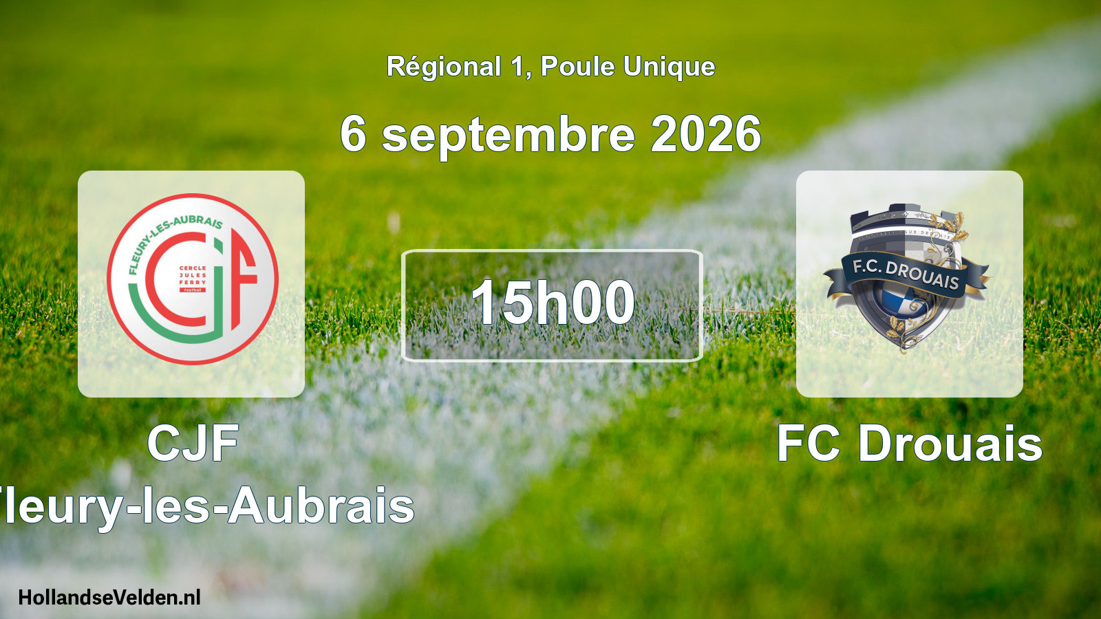 Match programmé: CJF Fleury-les-Aubrais - FC Drouais (6 septembre 2026)