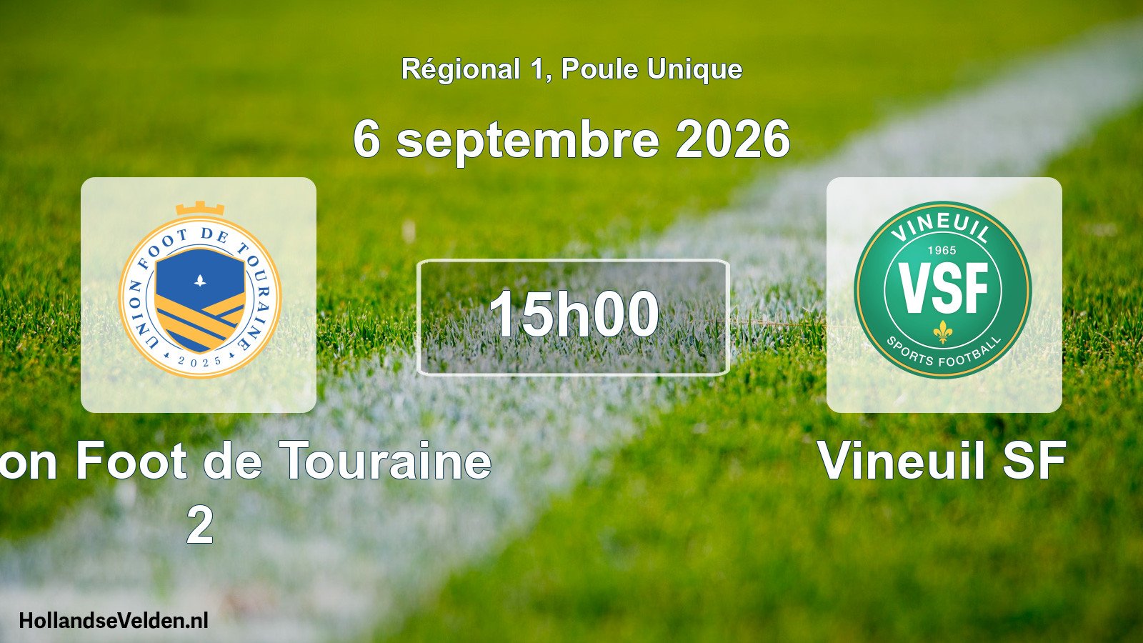 Scheduled Match: Union Foot de Touraine 2 - Vineuil SF (6 September 2026)