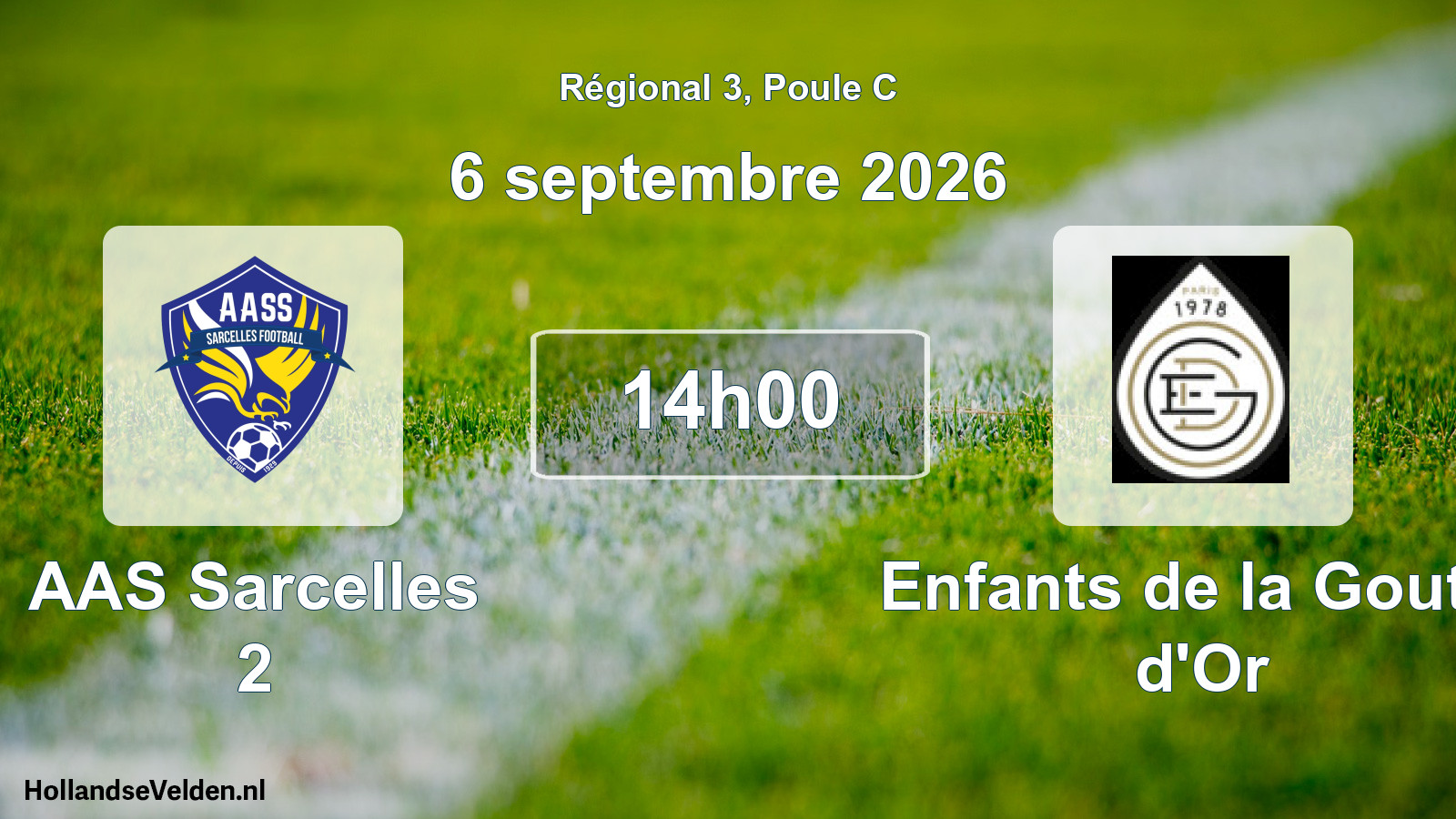 Scheduled Match: AAS Sarcelles 2 - Enfants de la Goutte d'Or (6 September 2026)