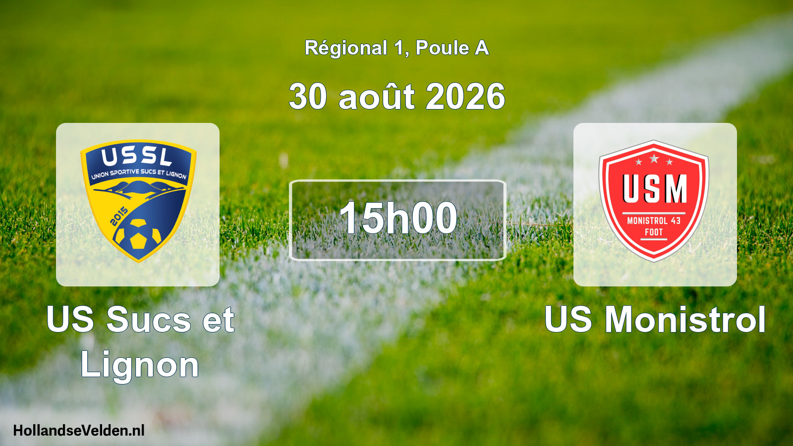 Match programmé: US Sucs et Lignon - US Monistrol (30 août 2026)