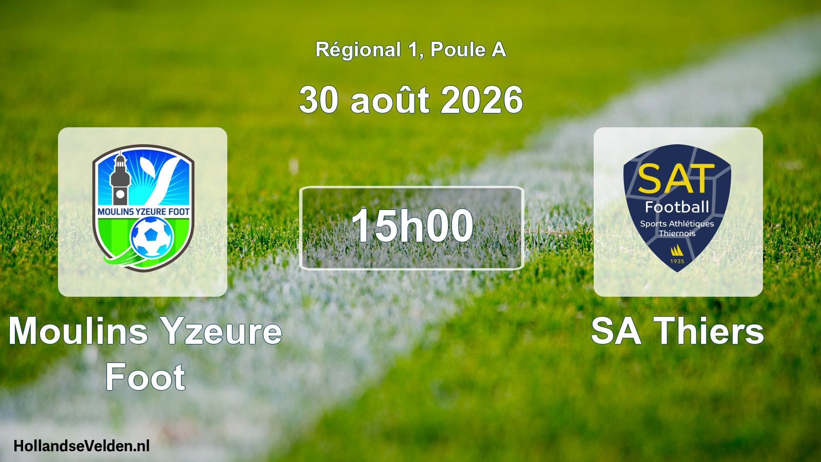 Match programmé: Moulins Yzeure Foot - SA Thiers (30 août 2026)