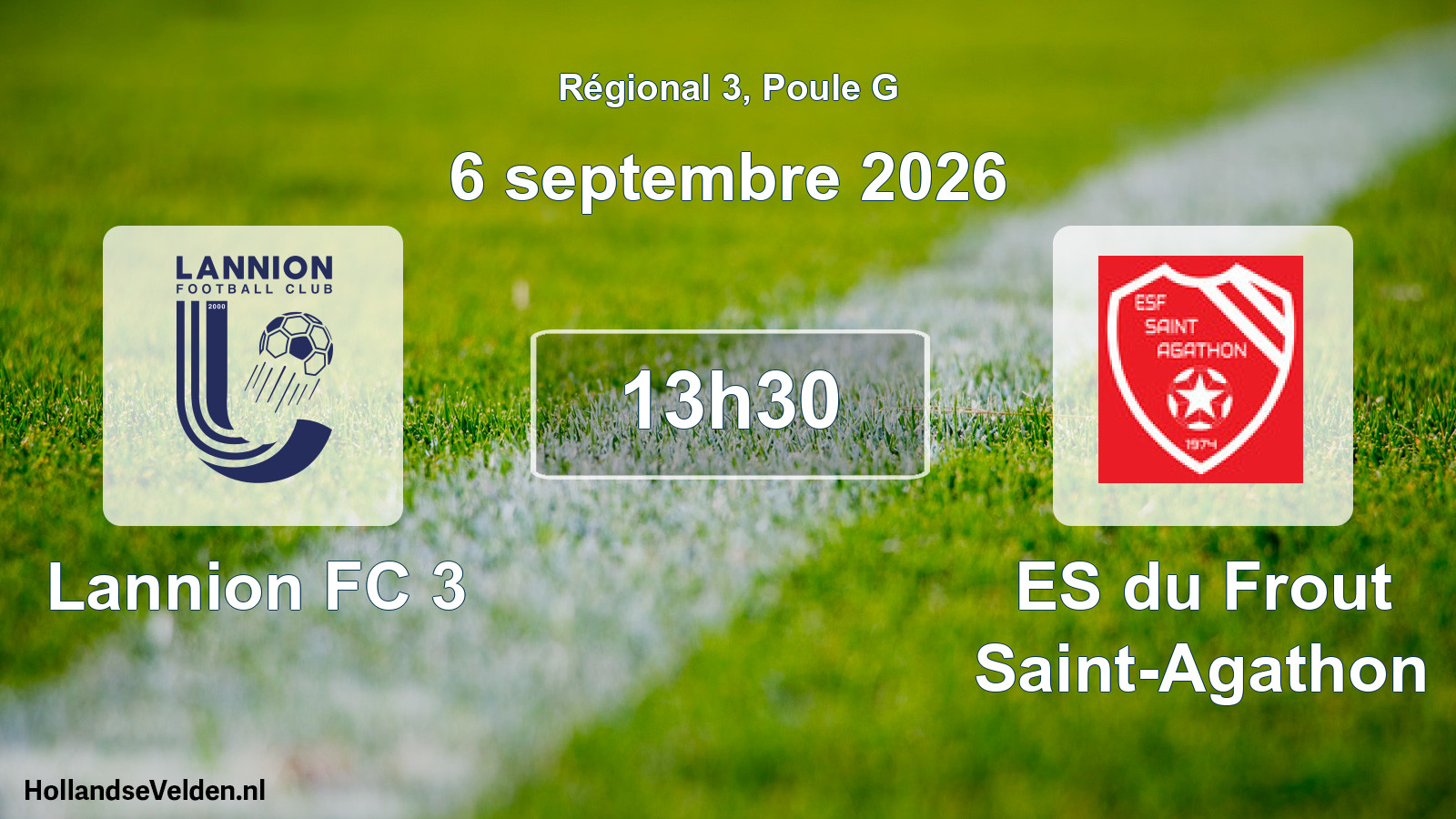 Scheduled Match: Lannion FC 3 - ES du Frout Saint-Agathon (6 September 2026)
