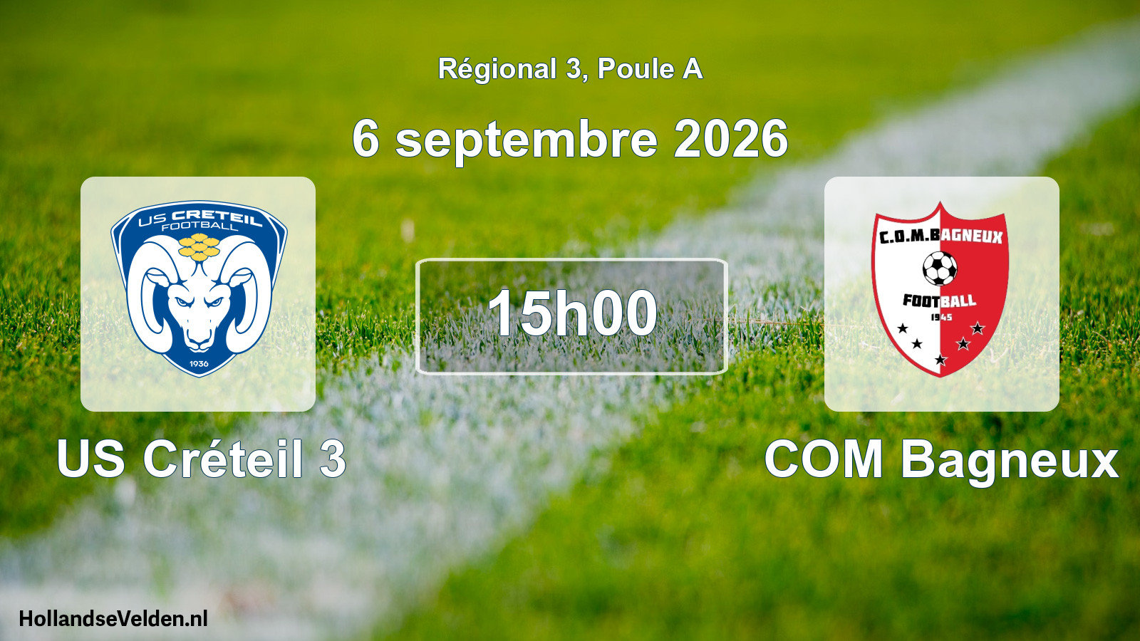 Scheduled Match: US Créteil 3 - COM Bagneux (6 September 2026)