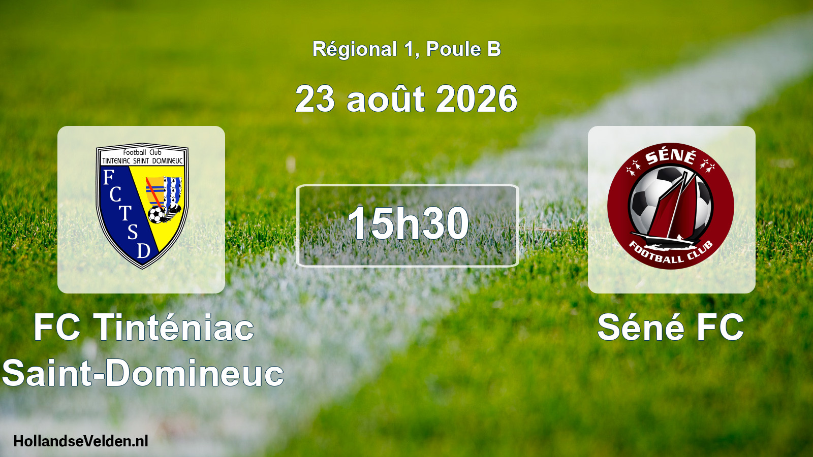 Scheduled Match: FC Tinténiac Saint-Domineuc - Séné FC (23 August 2026)