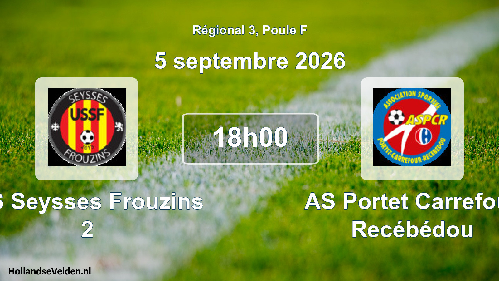 Match programmé: US Seysses Frouzins 2 - AS Portet Carrefour Recébédou (5 septembre 2026)