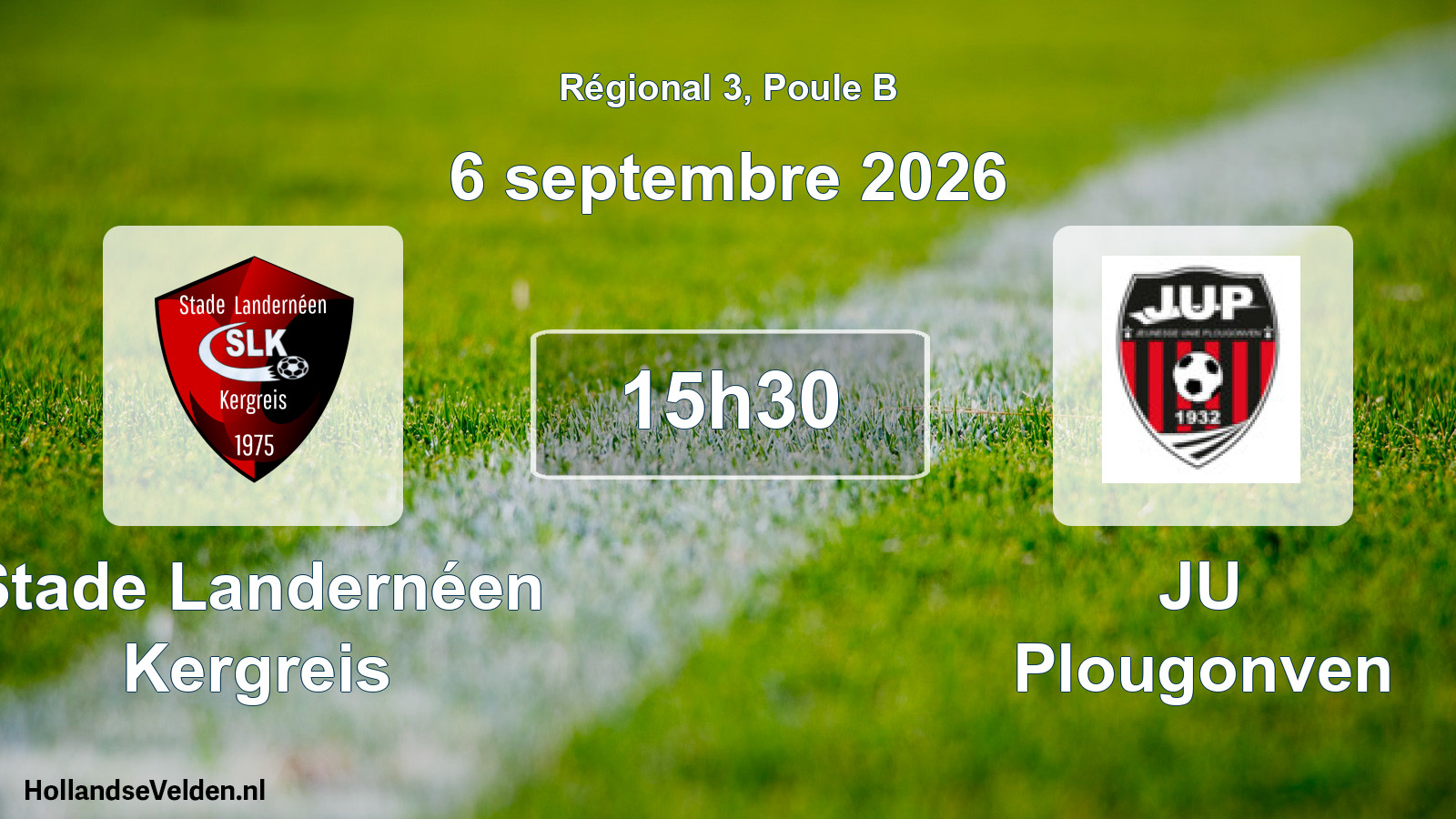 Scheduled Match: Stade Landernéen Kergreis - JU Plougonven (6 September 2026)