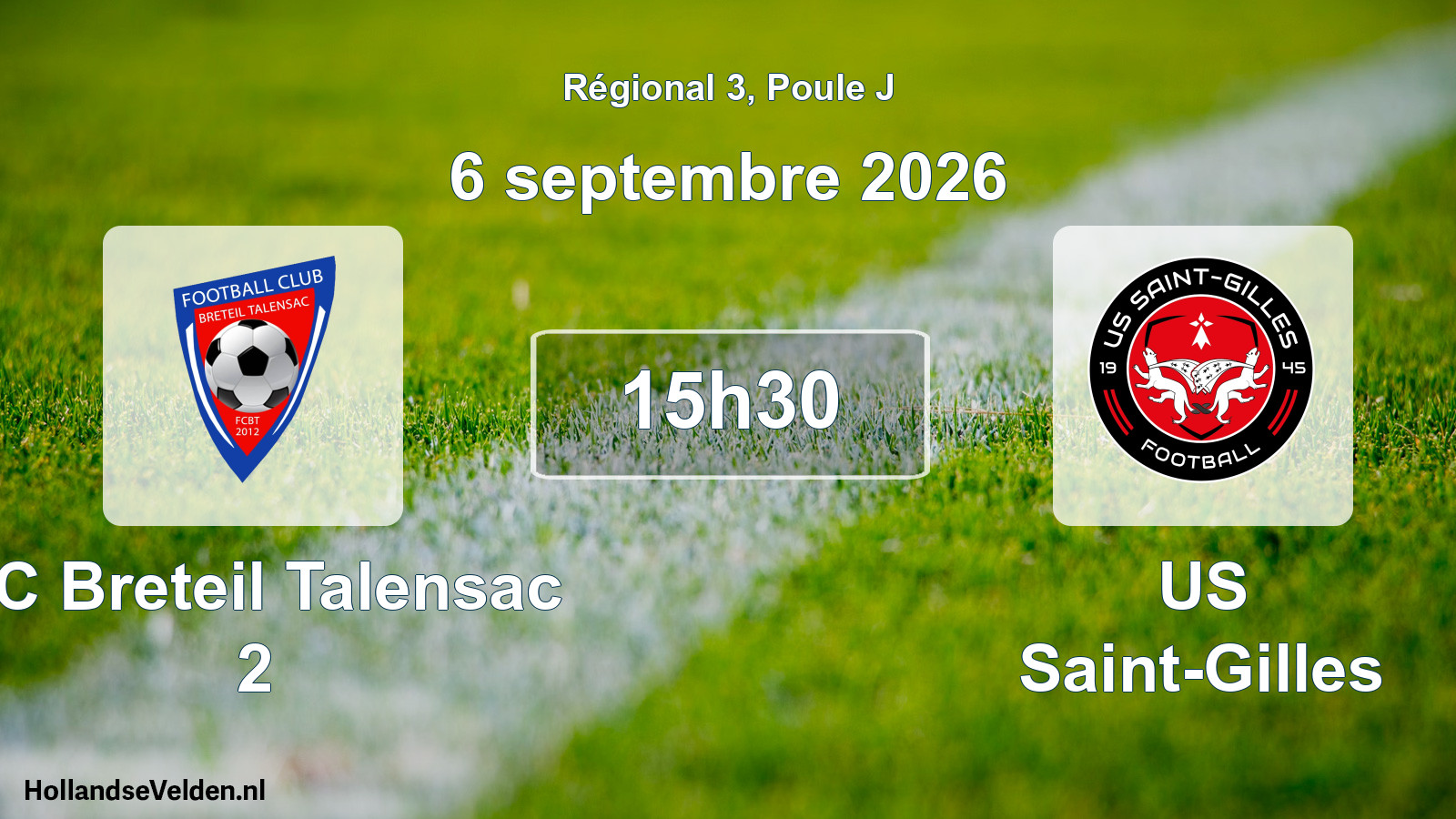 Scheduled Match: FC Breteil Talensac 2 - US Saint-Gilles (6 September 2026)