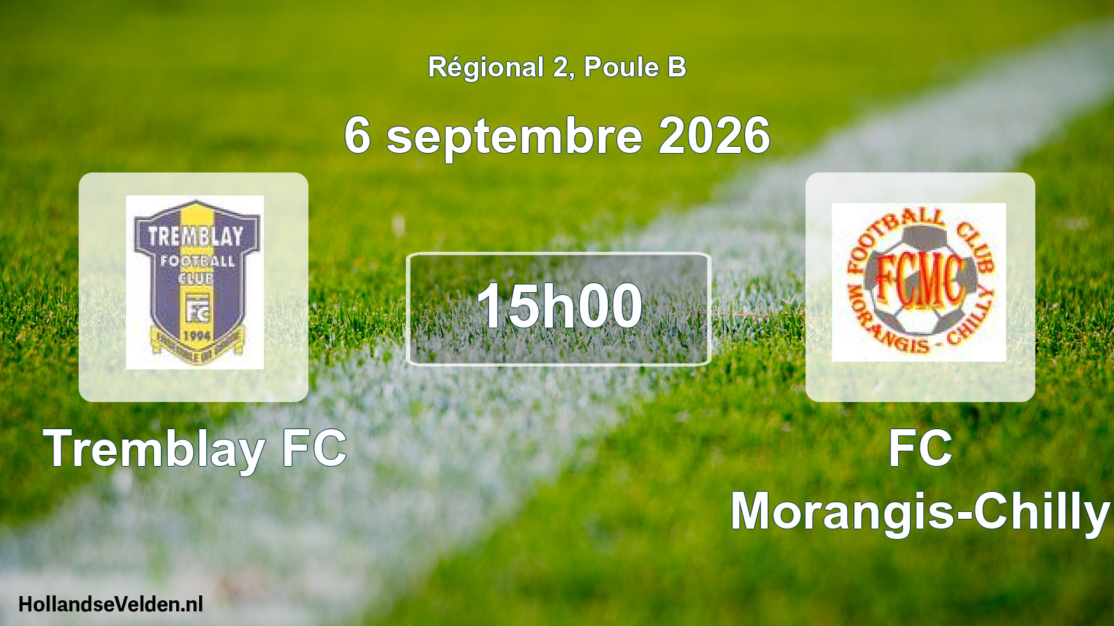 Scheduled Match: Tremblay FC - FC Morangis-Chilly (6 September 2026)