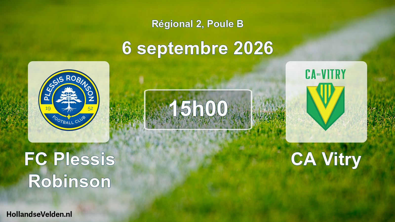 Scheduled Match: FC Plessis Robinson - CA Vitry (6 September 2026)