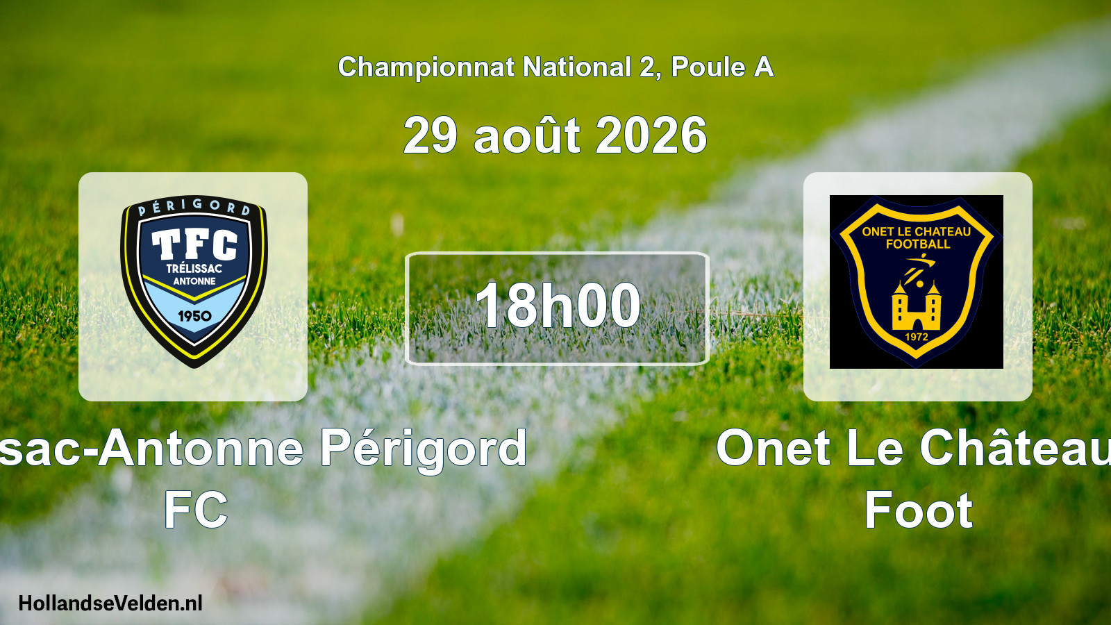 Scheduled Match: Trélissac-Antonne Périgord FC - Onet Le Château Foot (29 August 2026)