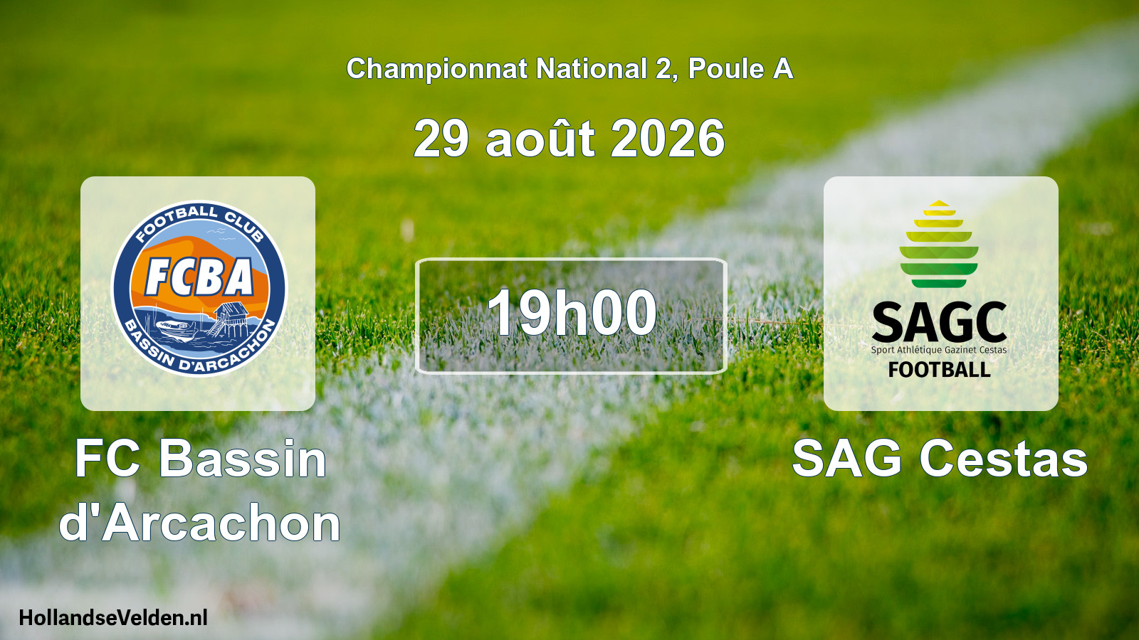 Scheduled Match: FC Bassin d'Arcachon - SAG Cestas (29 August 2026)