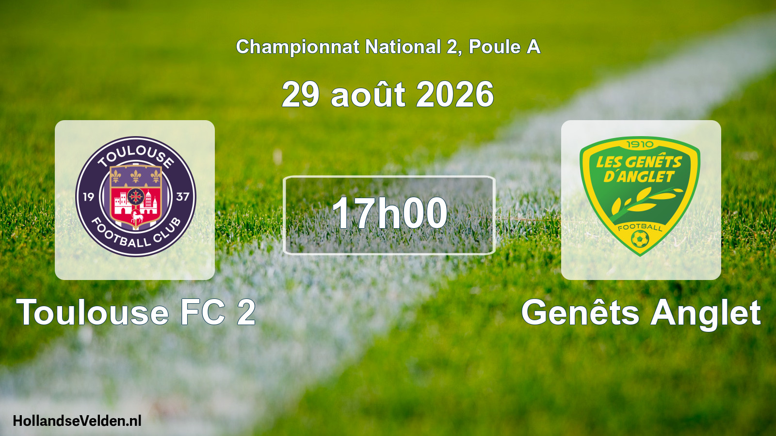 Scheduled Match: Toulouse FC 2 - Genêts Anglet (29 August 2026)