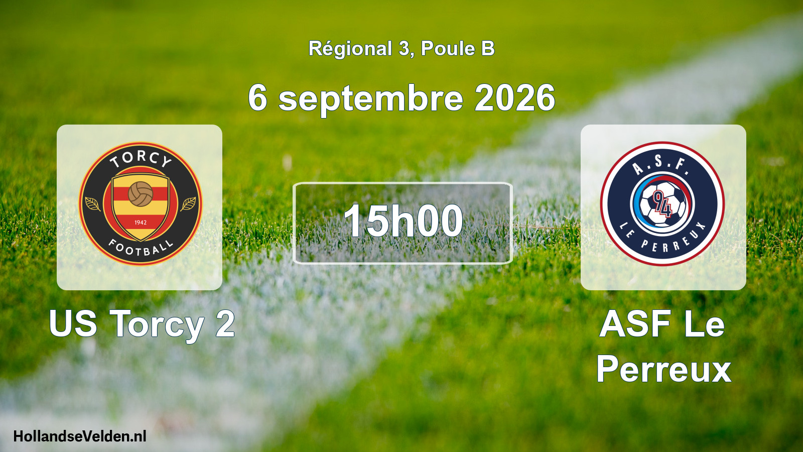 Scheduled Match: US Torcy 2 - ASF Le Perreux (6 September 2026)